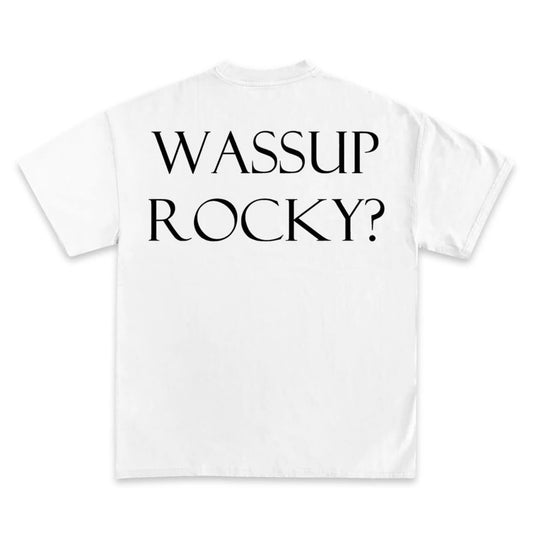 WASSUP ROCKY